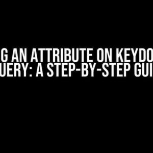 Removing an Attribute on Keydown with jQuery: A Step-by-Step Guide